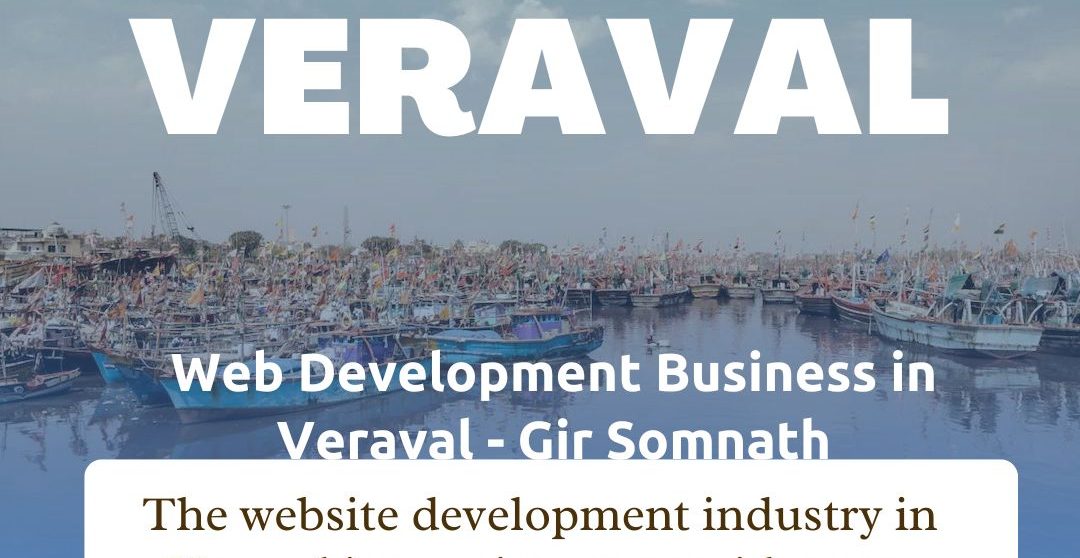 Web Development Business in Veraval - Gir Somnath